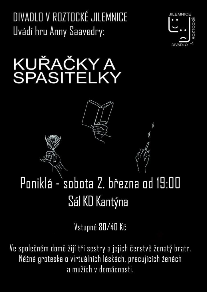 Kuřačky a spasitelky Poniklá