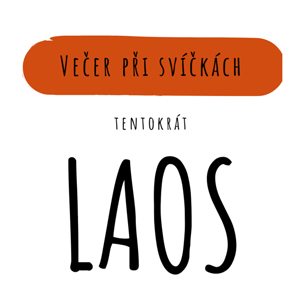 Večer při svíčce - Laos 1