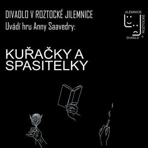 Divadlo - Kuřačky a spasitelky 1