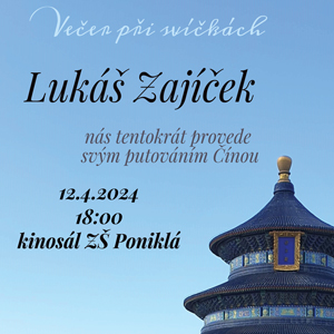 Večer při svíčkách - Lukáš Zajíček - Čína 1