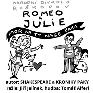 Romeo a Julie - divadlo Jiřího Jelínka - sobota 27.7. od 14.00 1