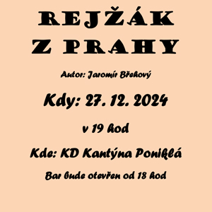divadlo - Rejžák z Prahy - PREMIÉRA  1