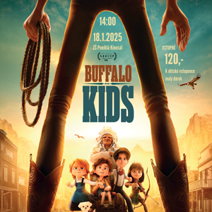 KINO – Buffalo Kids - (Změna místo Pyšné princezny) 1