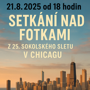Setkání nad fotkami z 25. Sokolského sletu v Chicagu 1